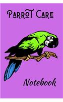 Parrot Care Notebook