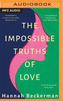 Impossible Truths of Love