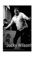 Jocky Wilson!: First Scots Darts Champion of the World!