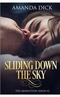 Sliding Down the Sky