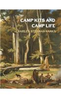 Camp Kits and Camp Life