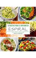 50 Recetas para el Cortador en Espiral