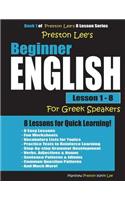 Preston Lee's Beginner English Lesson 1 - 8 For Greek Speakers