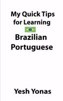 My Quick Tips for Learning Brazilian Portuguese