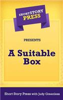 Short Story Press Presents A Suitable Box