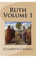 Ruth Volume 1