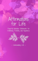 Affirmations for Life