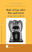 Rule of Law After War and Crisis