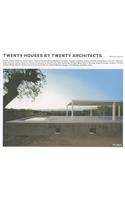 Twenty Houses by Twenty Architects