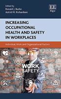 Increasing Occupational Health and Safety in Workplaces