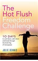 The Hot Flush Freedom Challenge