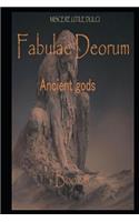 Fabulae Deorum: Ancient Gods