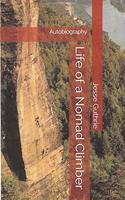 Life of a Nomad Climber