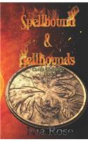 Spellbound & Hellhounds