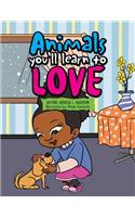 Animals You'Ll Learn to Love