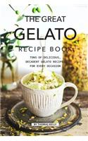 The Great Gelato Recipe Book