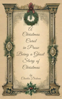 Christmas Carol in Prose Begin A Ghost Story of Christmas