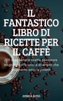 Fantastico Libro Di Ricette Per Il Caffè