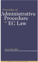 Principles of Administrative Procedure in EC Law: (English)