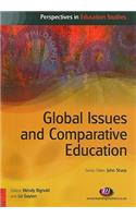 Global Issues and Comparative Education: (Perspectives in Education Studies Series)