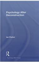 Psychology After Deconstruction