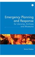 Emergency Planning and Response for Libraries, Archives and Museums