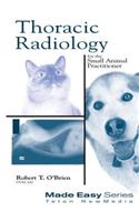 Thoracic Radiology for the Small Animal Practitioner