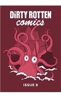 Dirty Rotten Comics #8 (British Comics Anthology)