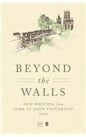 Beyond the Walls