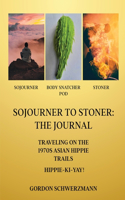 Sojourner to Stoner