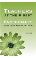 Teachers at Their Best   Enseignants Sous Leur Meilleur Jour