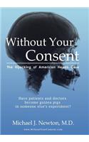 Without Your Consent