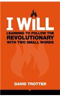 I Will