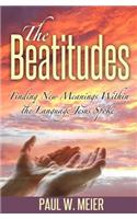The Beatitudes: Finding New Meanings Within the Language Jesus Spoke