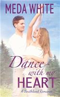 Dance With My Heart