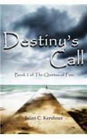 Destiny's Call