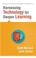 Harnessing Technology for Deeper Learning