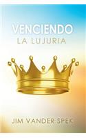 Venciendo La Lujuria
