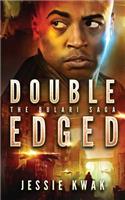 Double Edged