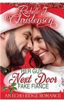 Her Guy Next Door Fake Fiancé