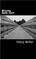 Missing Gone Lost