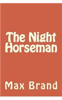 Night Horseman