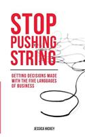 Stop Pushing String