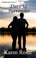 Dare to Surrender