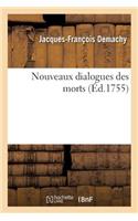 Nouveaux Dialogues Des Morts