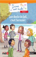 Les dents de lait, c'est termine!