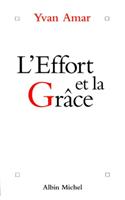 Effort Et La Grace (L')