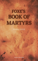 Foxe's Book of Martyrs