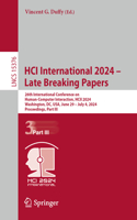 Hci International 2024 - Late Breaking Papers