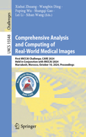 Comprehensive Analysis and Computing of Real-World Medical Images